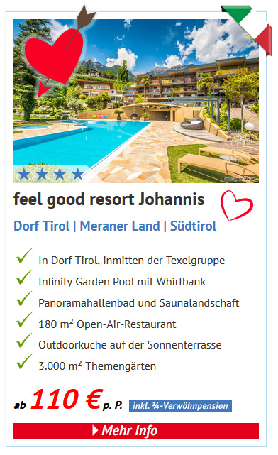 feel good resort Johannis in Dorf Tirol